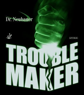 Dr. Neubauer Trouble Maker